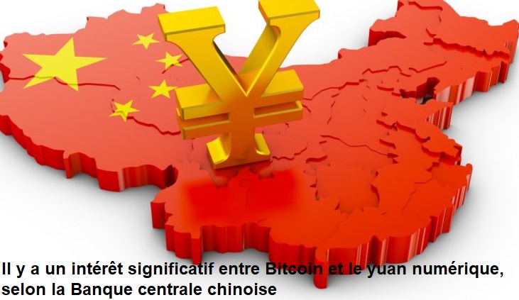Il y a un intérêt significatif entre Bitcoin et le yuan numérique, selon la Banque centrale chinoise